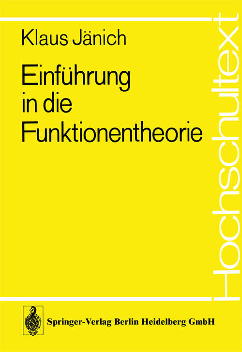 Book cover of Einführung in die Funktionentheorie (1977) (Hochschultext)