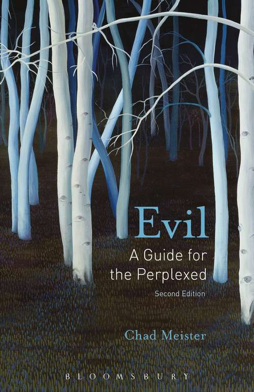 Book cover of Evil: A Guide for the Perplexed (2)