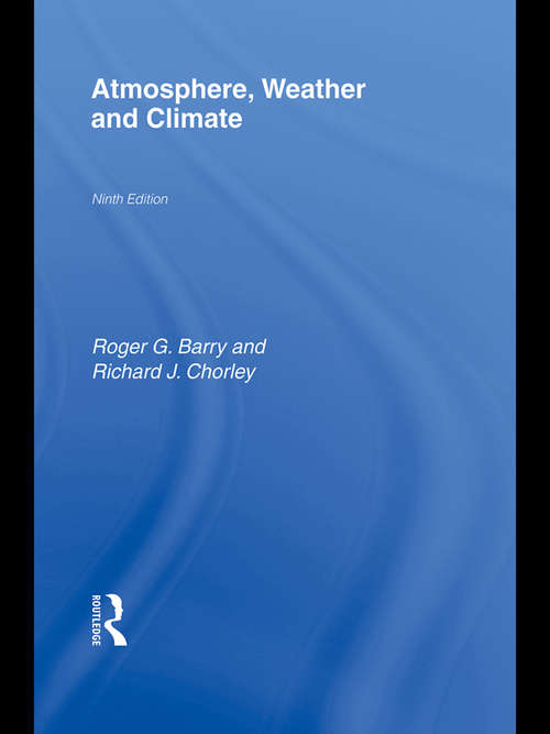 Book cover of Atmosphere, Weather and Climate