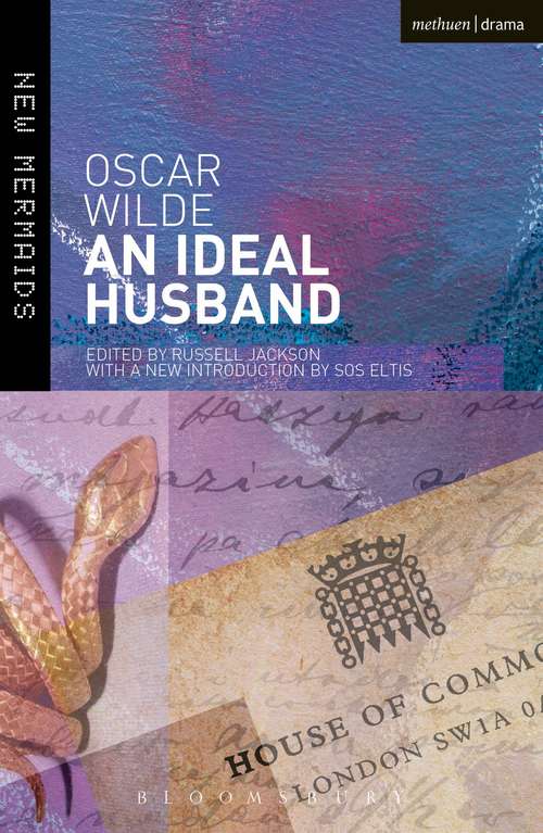 Book cover of An Ideal Husband: Second Edition, Revised (New Mermaids)
