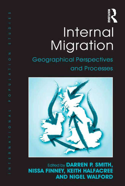 Book cover of Internal Migration: Geographical Perspectives and Processes (International Population Studies)