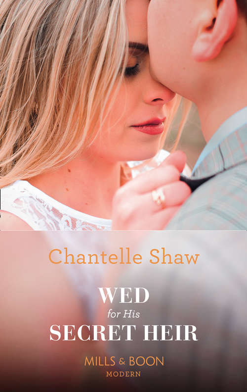 Book cover of Wed For His Secret Heir: Wed For His Secret Heir / Tycoon's Ring Of Convenience / A Cinderella For The Desert King / Bound By The Billionaire's Vows (ePub edition) (Secret Heirs of Billionaires #15)