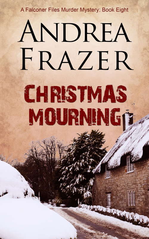 Book cover of Christmas Mourning: The Falconer Files - File 8 (The Falconer Files #8)
