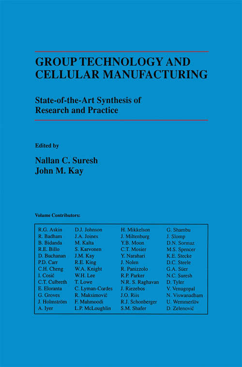 Book cover of Group Technology and Cellular Manufacturing: A State-of-the-Art Synthesis of Research and Practice (1998)