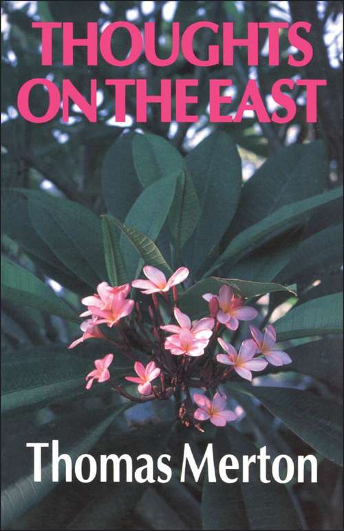 Book cover of Thoughts On The East