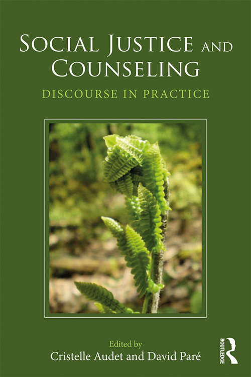 Book cover of Social Justice and Counseling: Discourse in Practice