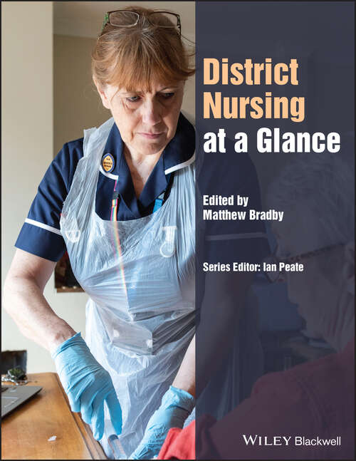 Book cover of District Nursing at a Glance (At a Glance (Nursing and Healthcare))