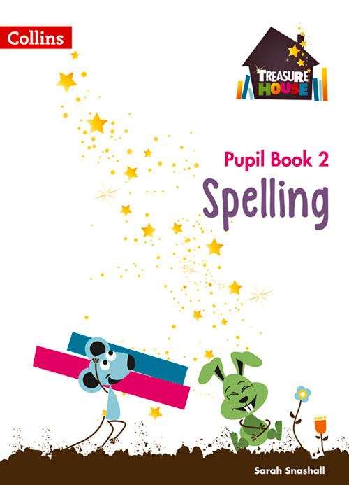 Book cover of Spelling Pupil Book 2 (PDF) (Collins Treasure House Ser.)