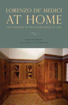 Book cover of Lorenzo De' Medici At Home: The Inventory Of The Palazzo Medici In 1492 (PDF)
