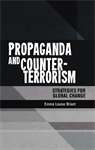 Book cover of Propaganda and counter-terrorism: Strategies for global change (PDF)