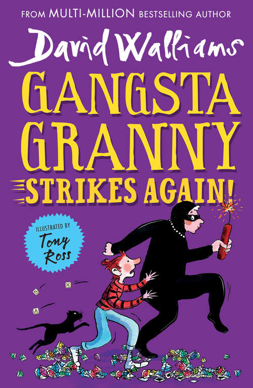 Book cover of Gangsta Granny Strikes Again!