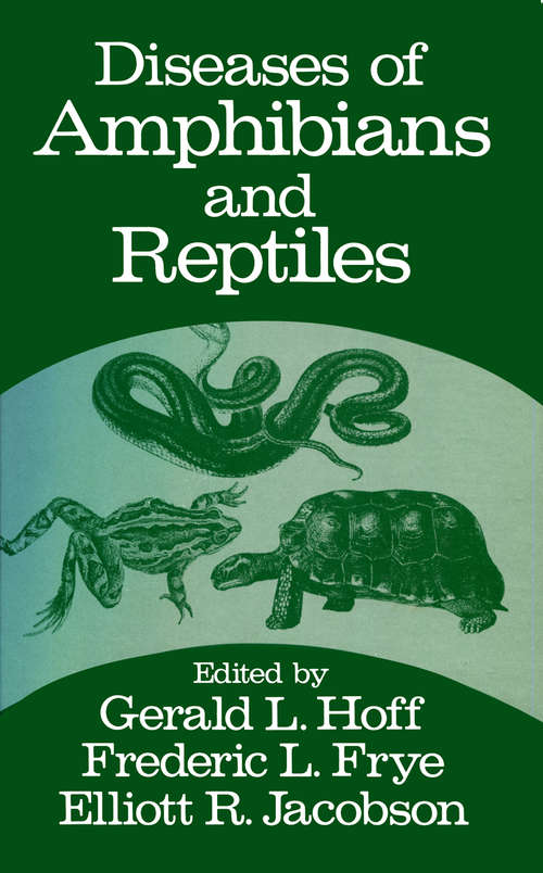 Book cover of Diseases of Amphibians and Reptiles (1984)