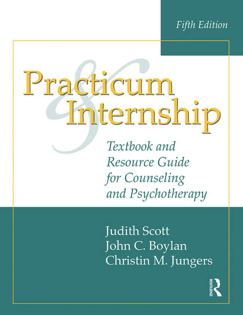 Book cover of Practicum and Internship: Textbook and Resource Guide for Counseling and Psychotherapy