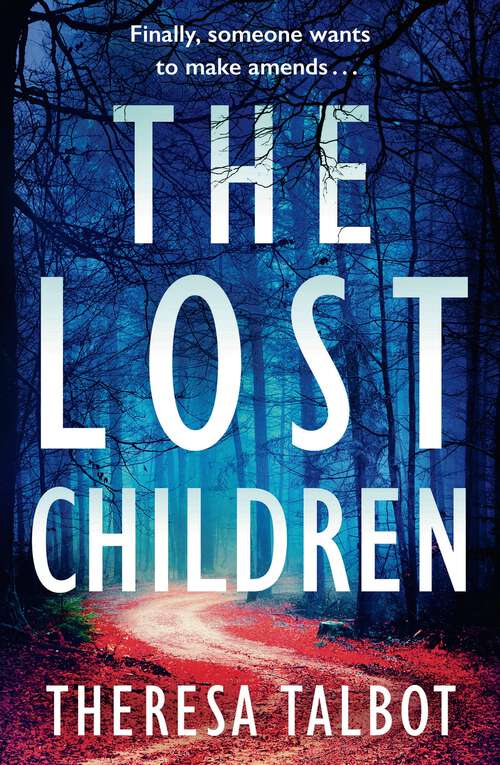 Book cover of The Lost Children: A gripping crime thriller that will have you hooked! (Oonagh O'Neil #1)