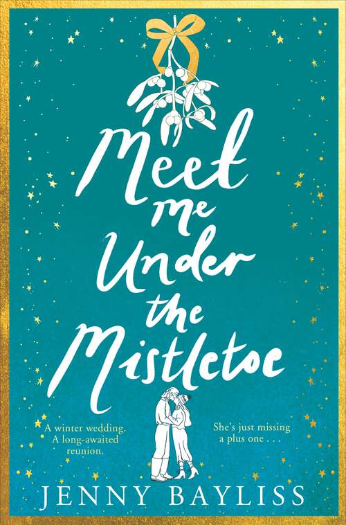 Book cover of Meet Me Under the Mistletoe: 'A Fantastic Christmas Treat' - Zoella Book Club