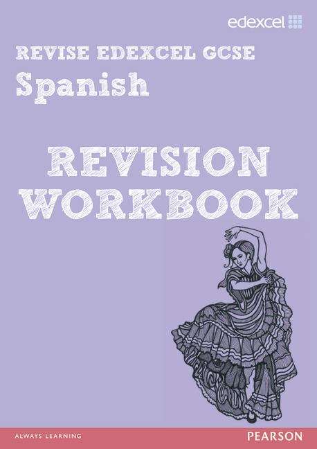 Book cover of Revise Edexcel GCSE Spanish: Revision Workbook (PDF)