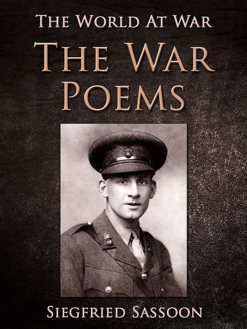 Book cover of The War Poems (3) (The World At War)