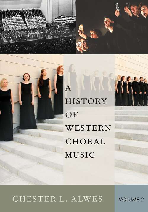 Book cover of HIST OF WESTERN CHORAL MUSIC, VOL 2 C