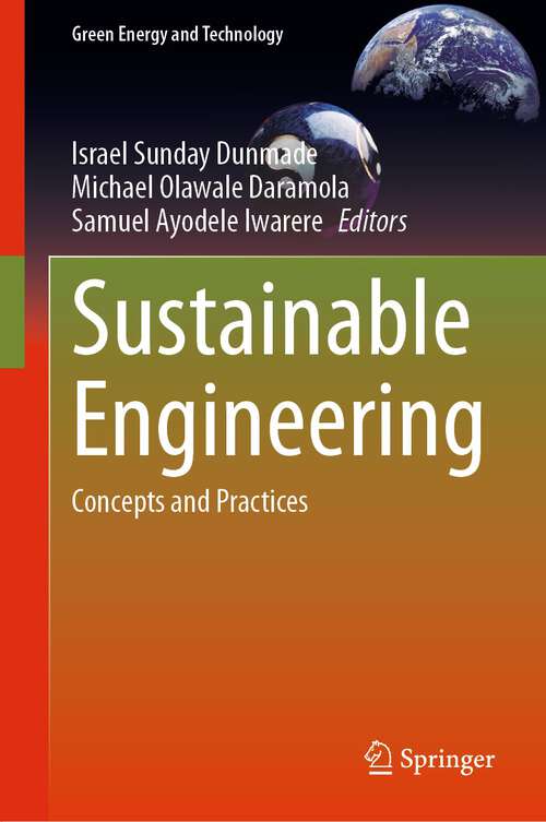 Book cover of Sustainable Engineering: Concepts and Practices (2024) (Green Energy and Technology)