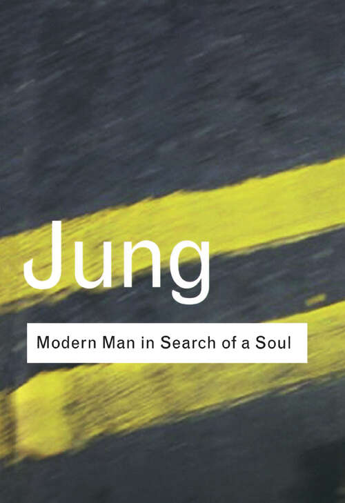 Book cover of Modern Man in Search of a Soul