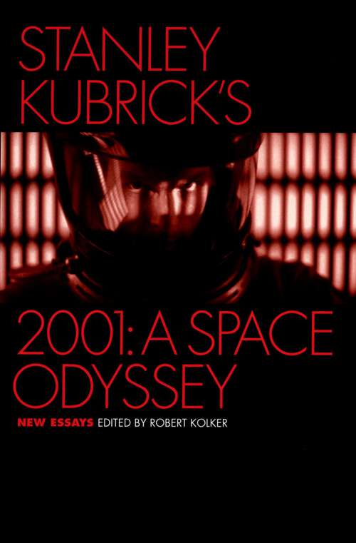 Book cover of Stanley Kubrick's 2001: New Essays