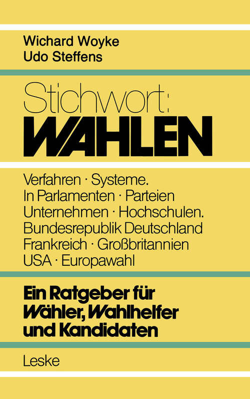 Book cover of Stichwort: Wahlen: [ein Ratgeber für Wähler, Wahlhelfer und Kandidaten] (1978)