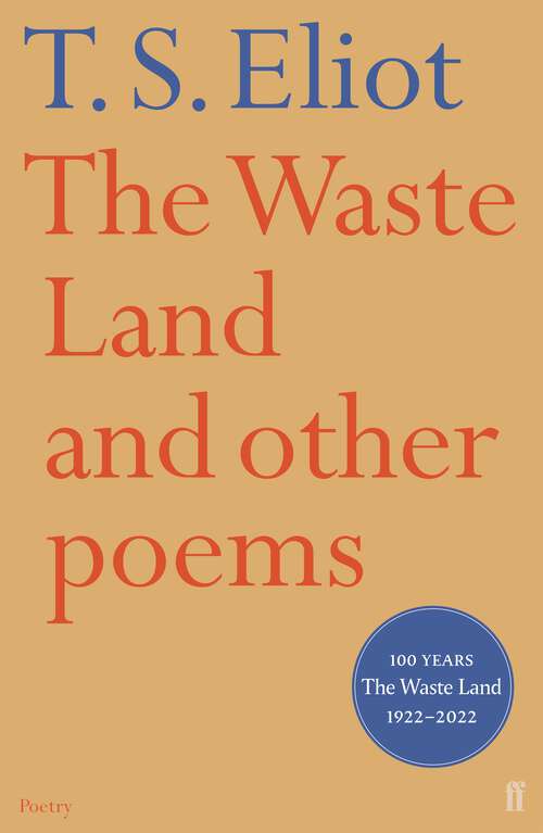 Book cover of The Waste Land and Other Poems: Including The Love Song Of J. Alfred Prufrock (Main) (Barnes And Noble Classics Ser.)
