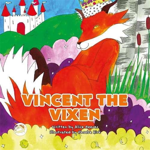 Book cover of Vincent the Vixen: A Story to Help Children Learn about Gender Identity (Truth & Tails Children's Books)