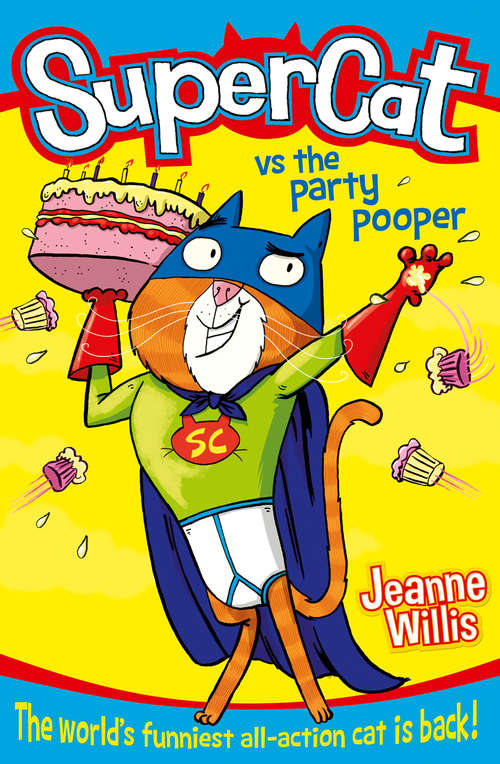 Book cover of Supercat vs The Party Pooper (ePub edition) (Supercat #2)