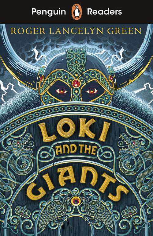 Book cover of Penguin Readers Starter Level: Loki and the Giants (ELT Graded Reader)
