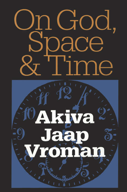 Book cover of On God, Space, and Time