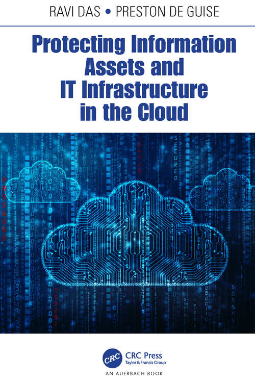 Book cover of Protecting Information Assets and IT Infrastructure in the Cloud