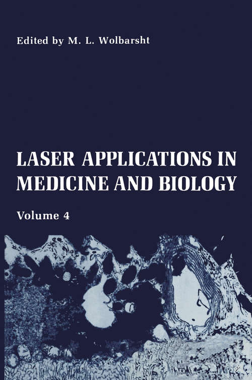 Book cover of Laser Applications in Medicine and Biology: Volume 4 (1989)