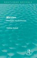 Book cover of Marxism (Routledge Revivals): Philosophy and Economics (PDF)