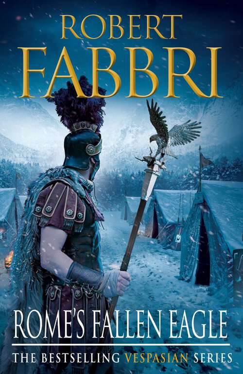 Book cover of Rome's Fallen Eagle (Main) (Vespasian #4)