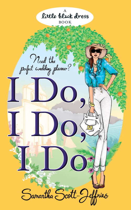 Book cover of I Do, I Do, I Do