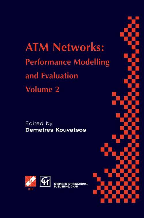 Book cover of ATM Networks: Performance Modelling and Evaluation (1st ed. 1996) (IFIP Advances in Information and Communication Technology)