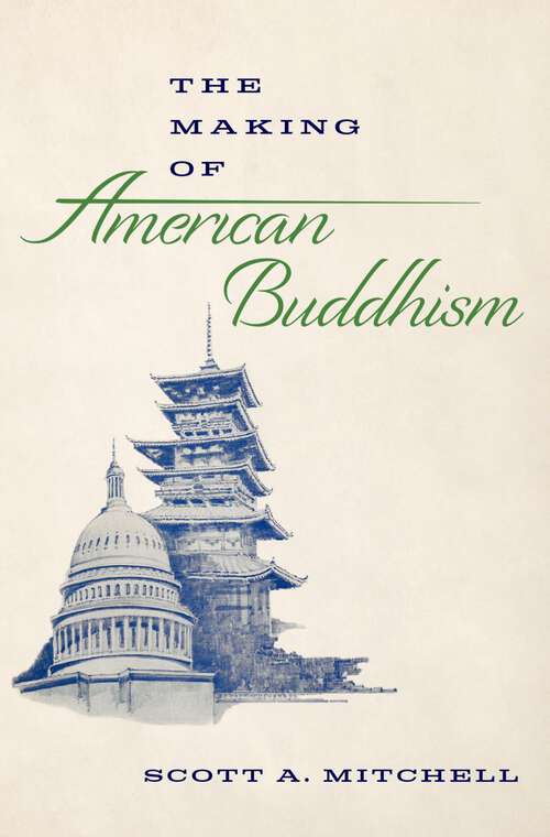 Book cover of The Making of American Buddhism