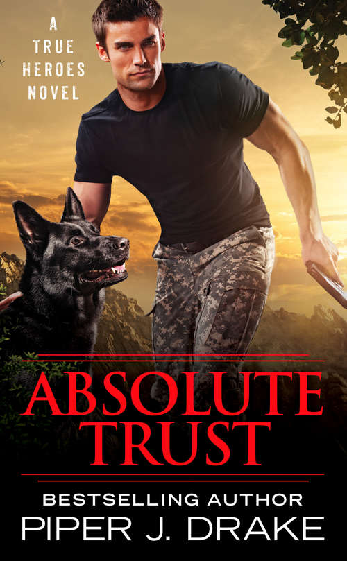 Book cover of Absolute Trust (True Heroes #3)