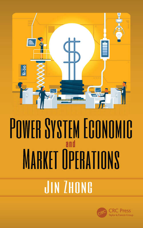 Book cover of Power System Economic and Market Operations