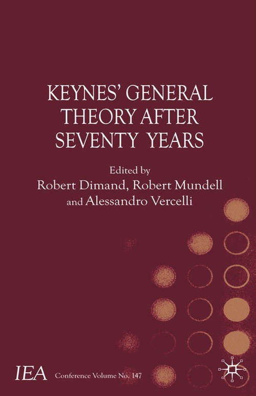 Book cover of Keynes's General Theory After Seventy Years (2010) (International Economic Association Series)
