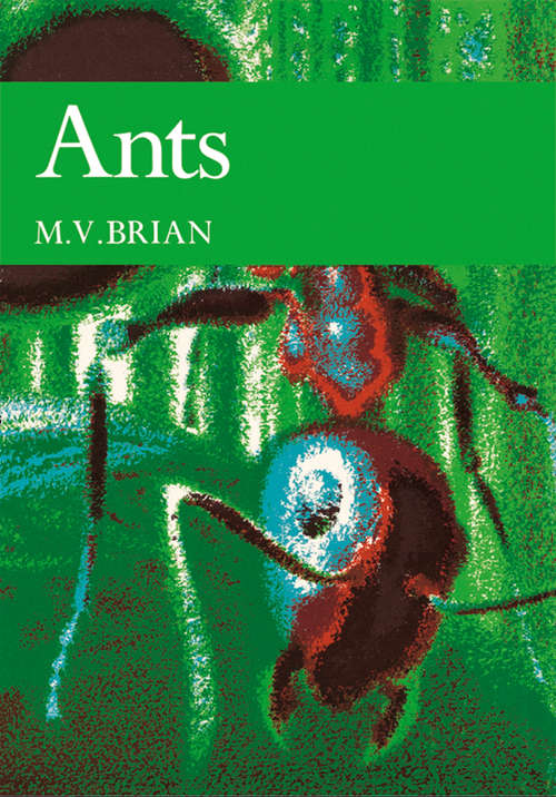 Book cover of Ants (ePub edition) (Collins New Naturalist Library #59)