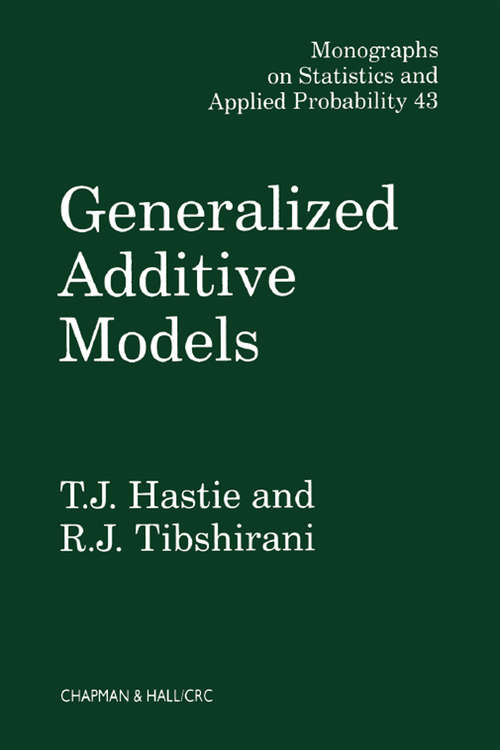 Book cover of Generalized Additive Models