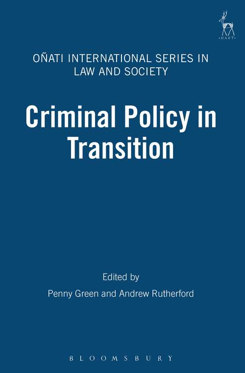 Book cover of Criminal Policy in Transition (Oñati International Series in Law and Society)