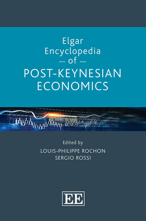 Book cover of Elgar Encyclopedia of Post-Keynesian Economics