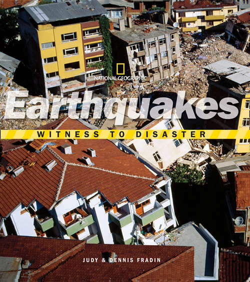 Book cover of Witness to Disaster: Earthquakes (ePub edition) (Witness to Disaster)