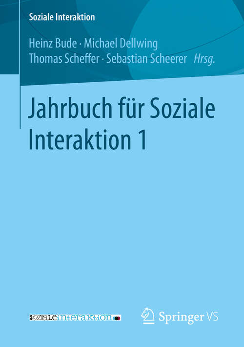Book cover of Jahrbuch für Soziale Interaktion 1 (Soziale Interaktion)