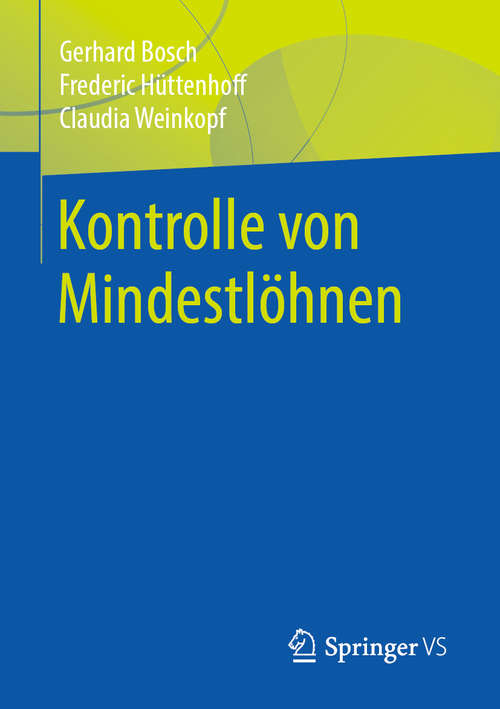 Book cover of Kontrolle von Mindestlöhnen (1. Aufl. 2019)