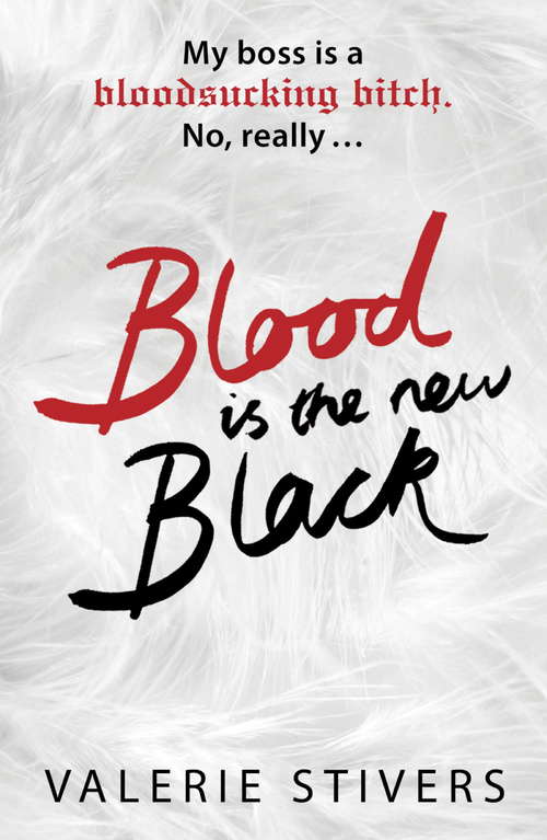 Book cover of Blood Is The New Black
