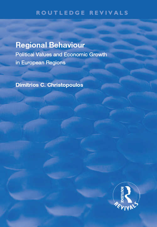 Book cover of Regional Behaviour: Political Values and Economic Growth in European Regions